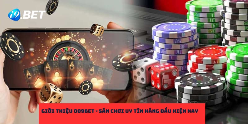 Giới thiệu 009Bet Giới thiệu 009Bet